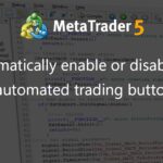 Automatically enable or disable the automated trading button - expert for MetaTrader 4