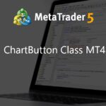 ChartButton Class MT4 - expert for MetaTrader 4