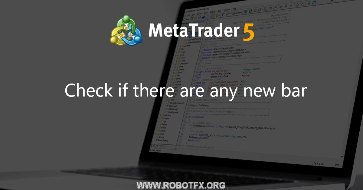 Check if there are any new bar - library for MetaTrader 5