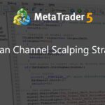 Donchian Channel Scalping Strategy EA - expert for MetaTrader 4