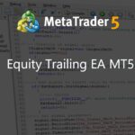 Equity Trailing EA MT5 - expert for MetaTrader 5