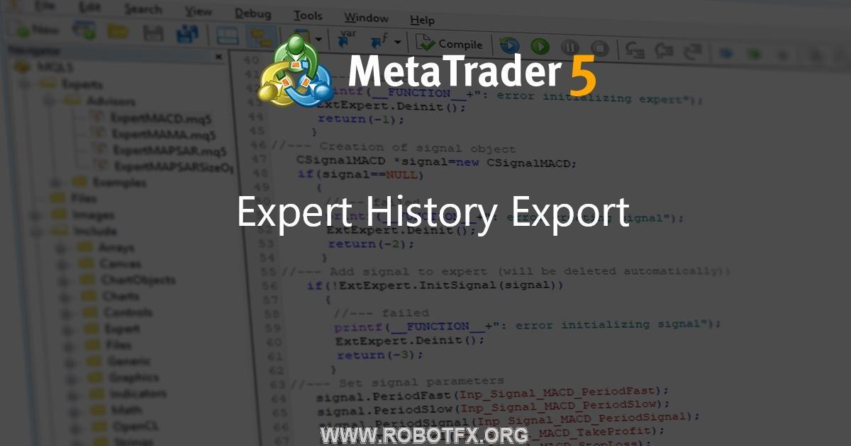 Expert History Export - library for MetaTrader 5