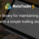 Function library for maintaining positions with a simple trailing stop - library for MetaTrader 4