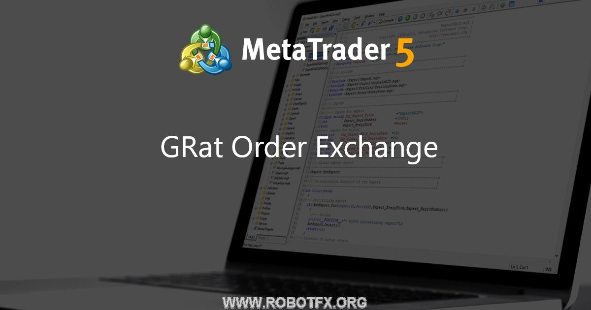 GRat Order Exchange - library for MetaTrader 5