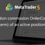 Get Position commission OrderCommission (mt4 term) of an active position in MT5 - script for MetaTrader 5