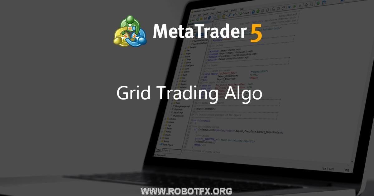 Grid Trading Algo - expert for MetaTrader 4