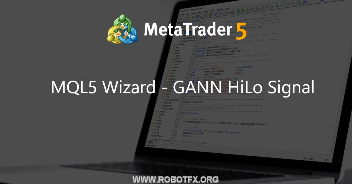 MQL5 Wizard - GANN HiLo Signal - library for MetaTrader 5