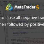 Script to close all negative trades first and then followed by positive trades - script for MetaTrader 4