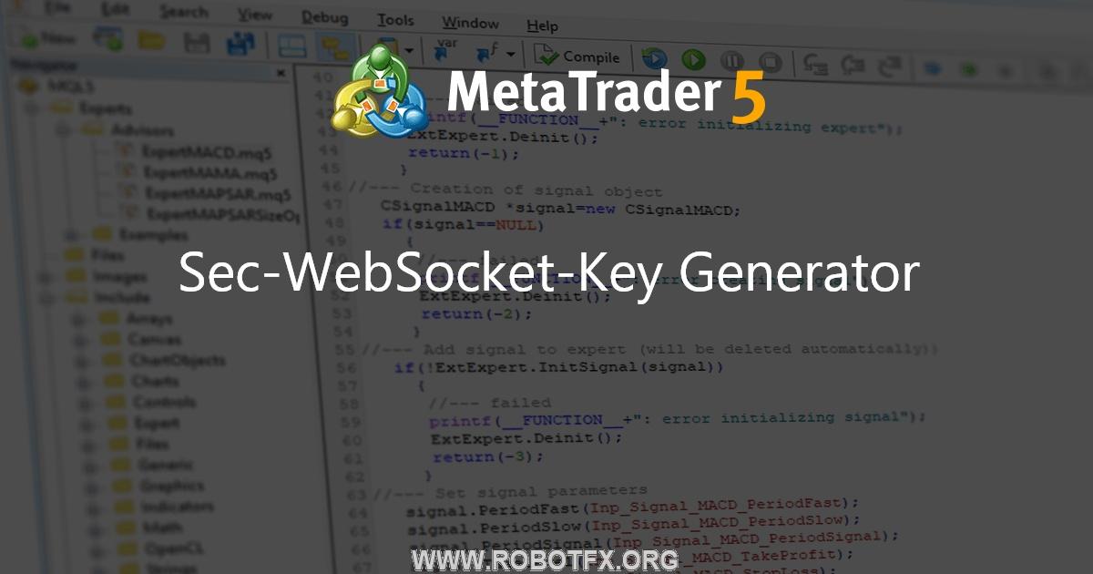 Sec-WebSocket-Key Generator - script for MetaTrader 5