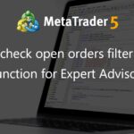 Simple check open orders filter boolean function for Expert Advisors - expert for MetaTrader 4