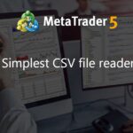 Simplest CSV file reader - script for MetaTrader 5