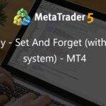 Strategy - Set And Forget (with Alerting system) - MT4 - expert for MetaTrader 4