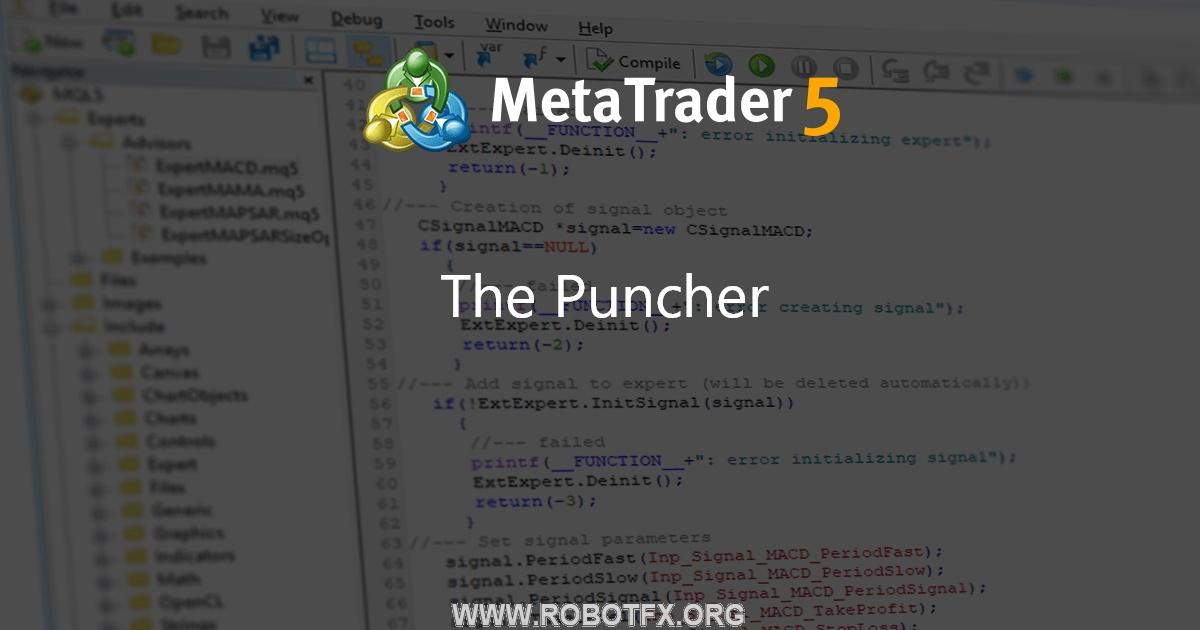 The Puncher - expert for MetaTrader 5