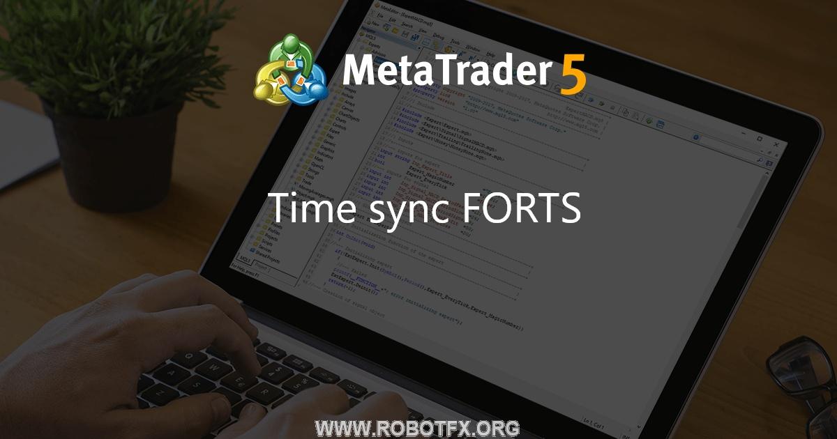 Time sync FORTS - expert for MetaTrader 5