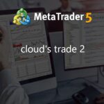 cloud's trade 2 - expert for MetaTrader 4