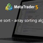 gnome sort - array sorting algorithm - library for MetaTrader 5