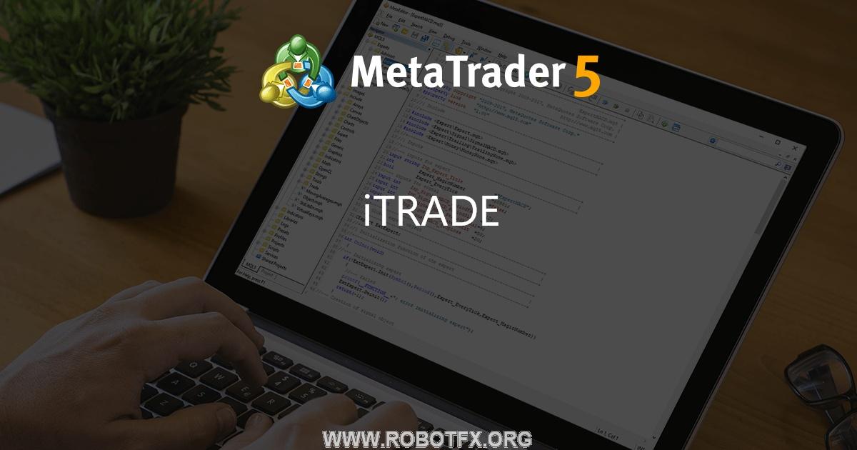 iTRADE - expert for MetaTrader 4