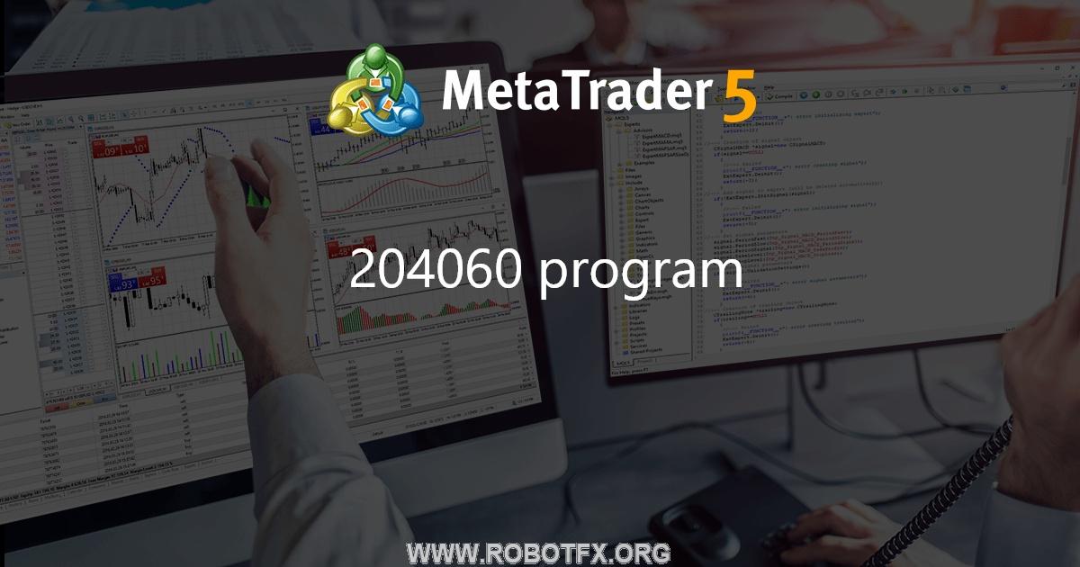 204060 program - expert for MetaTrader 4