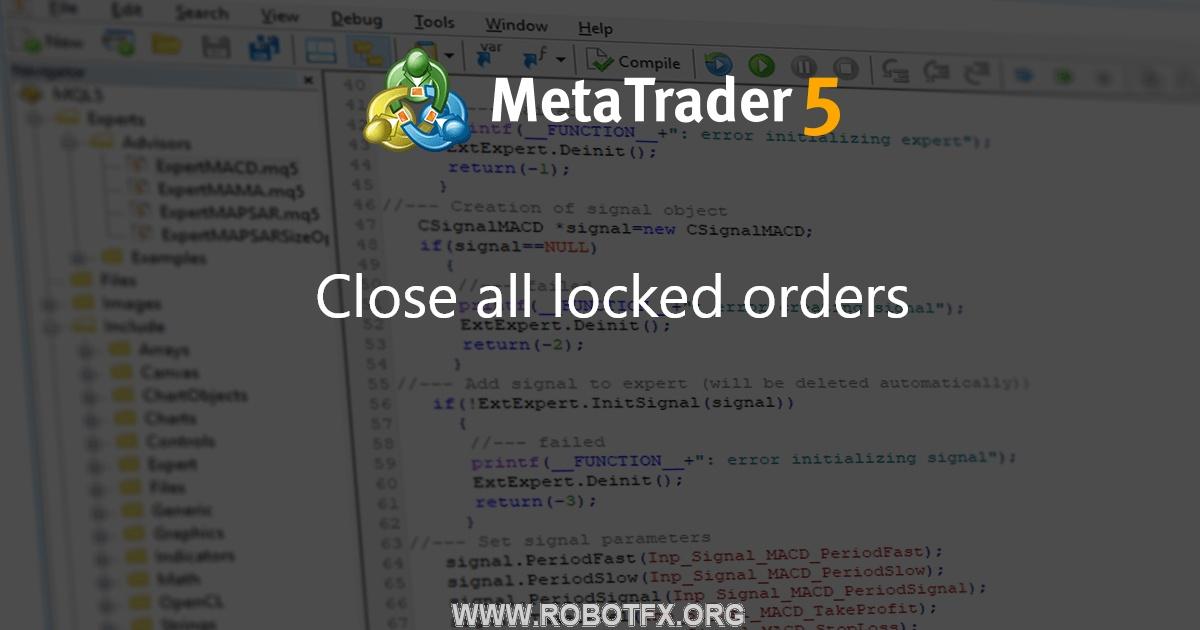 Close all locked orders - library for MetaTrader 4