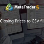 Closing Prices to CSV file - script for MetaTrader 4