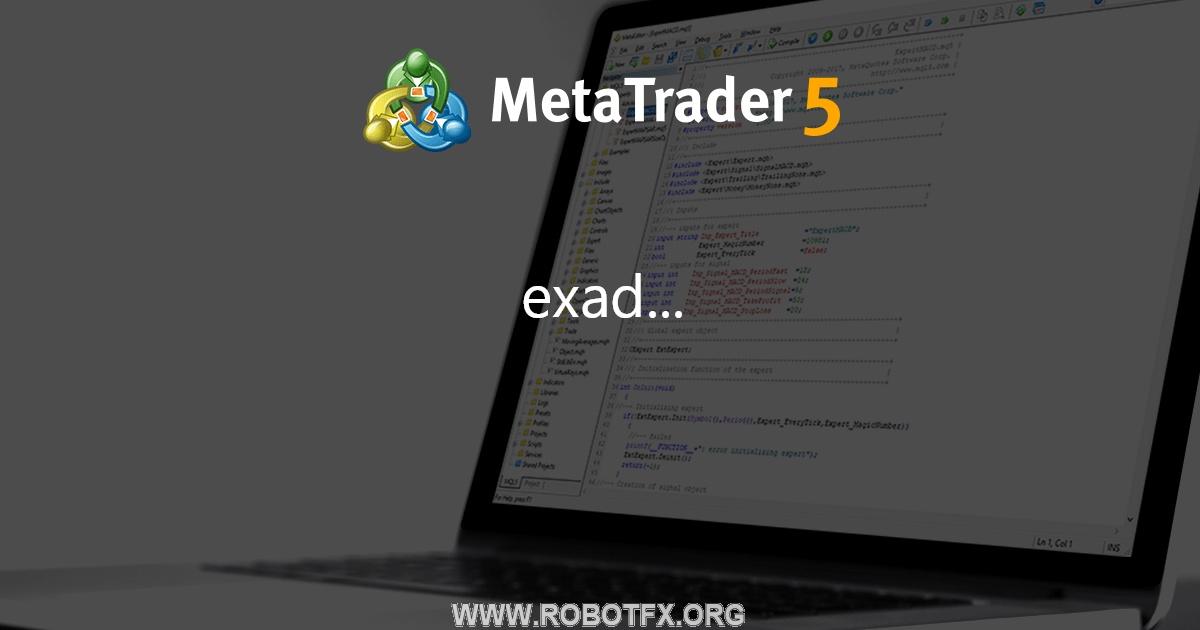 exad... - expert for MetaTrader 4