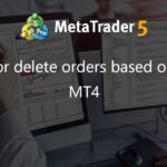 Close or delete orders based on type in MT4 - script for MetaTrader 4